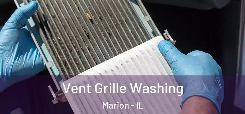  Vent Grille Washing Marion - IL
